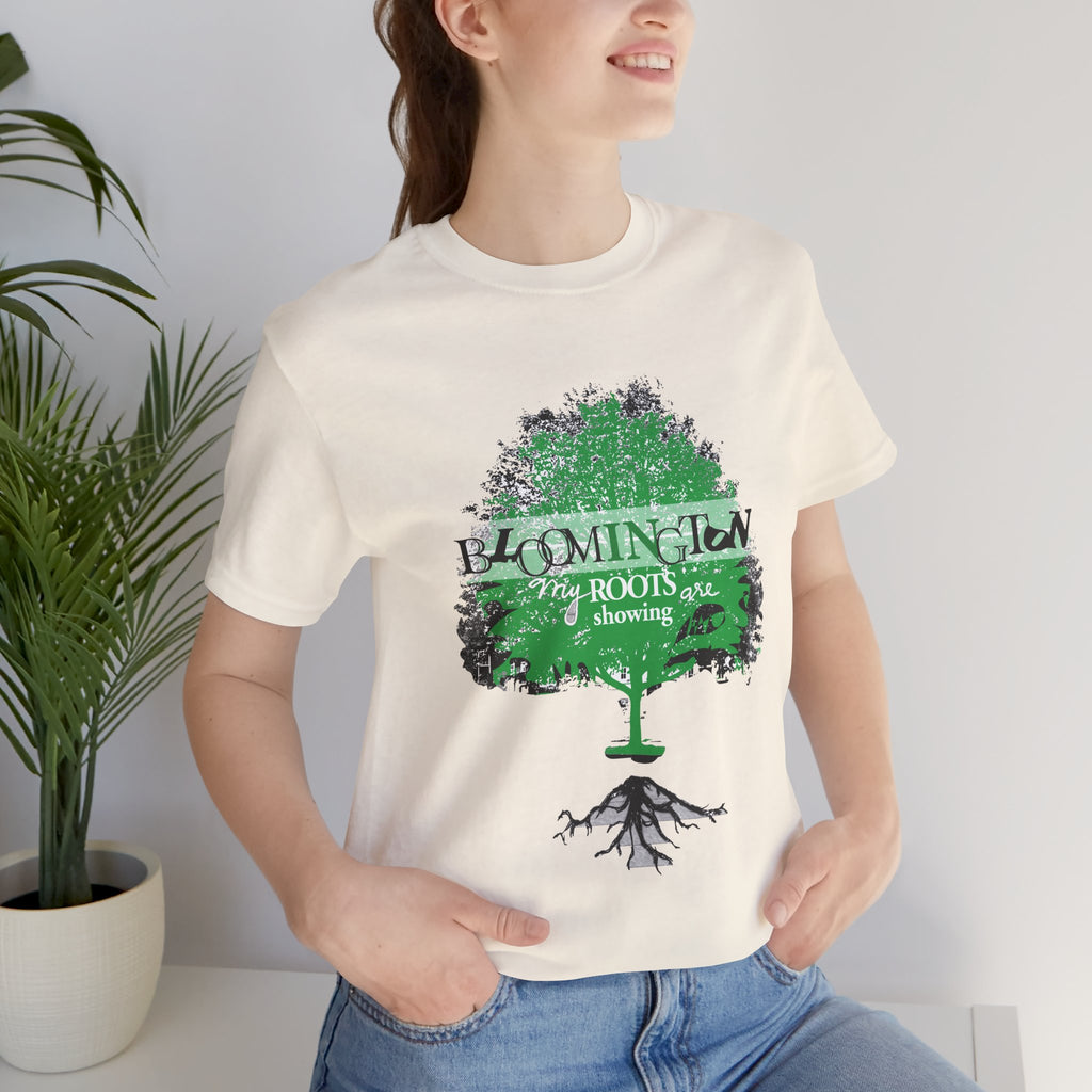 "My Roots are showing" Bloomington T Shirt