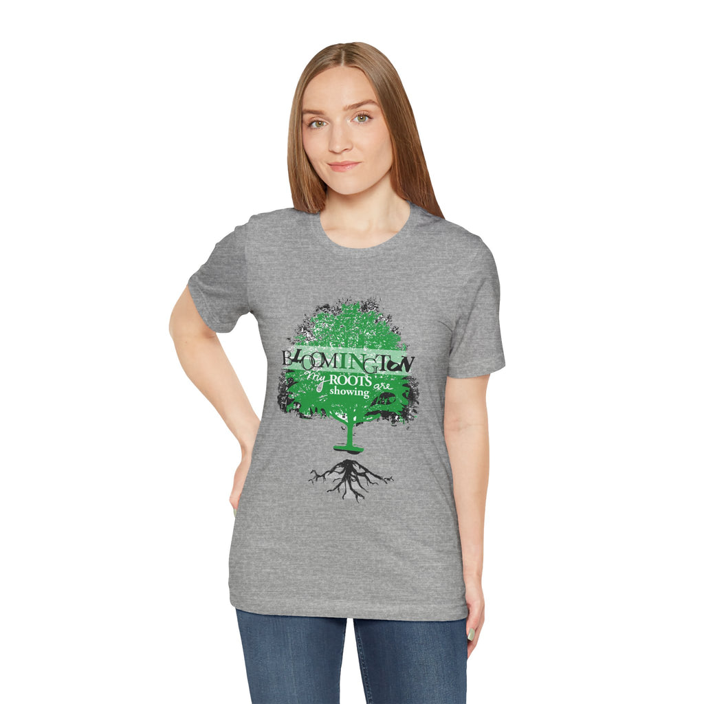 "My Roots are showing" Bloomington T Shirt
