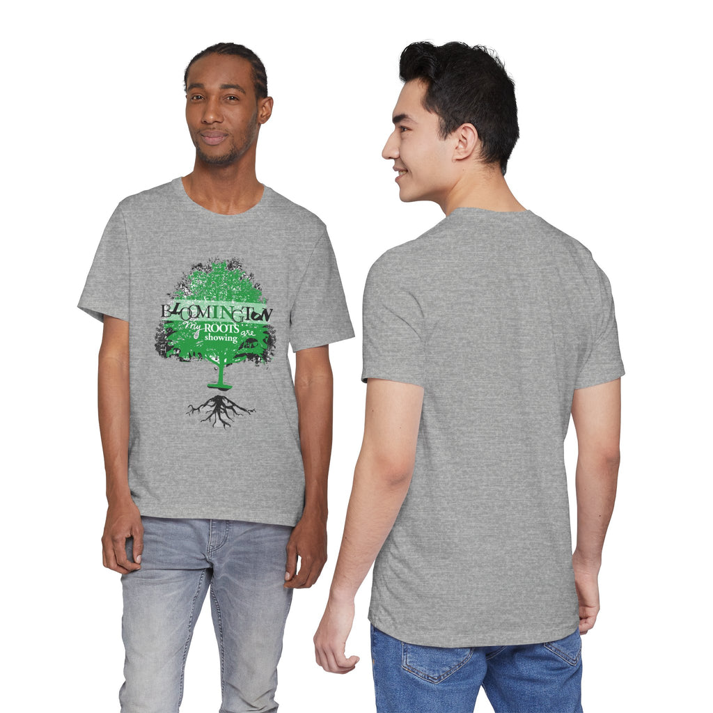 "My Roots are showing" Bloomington T Shirt