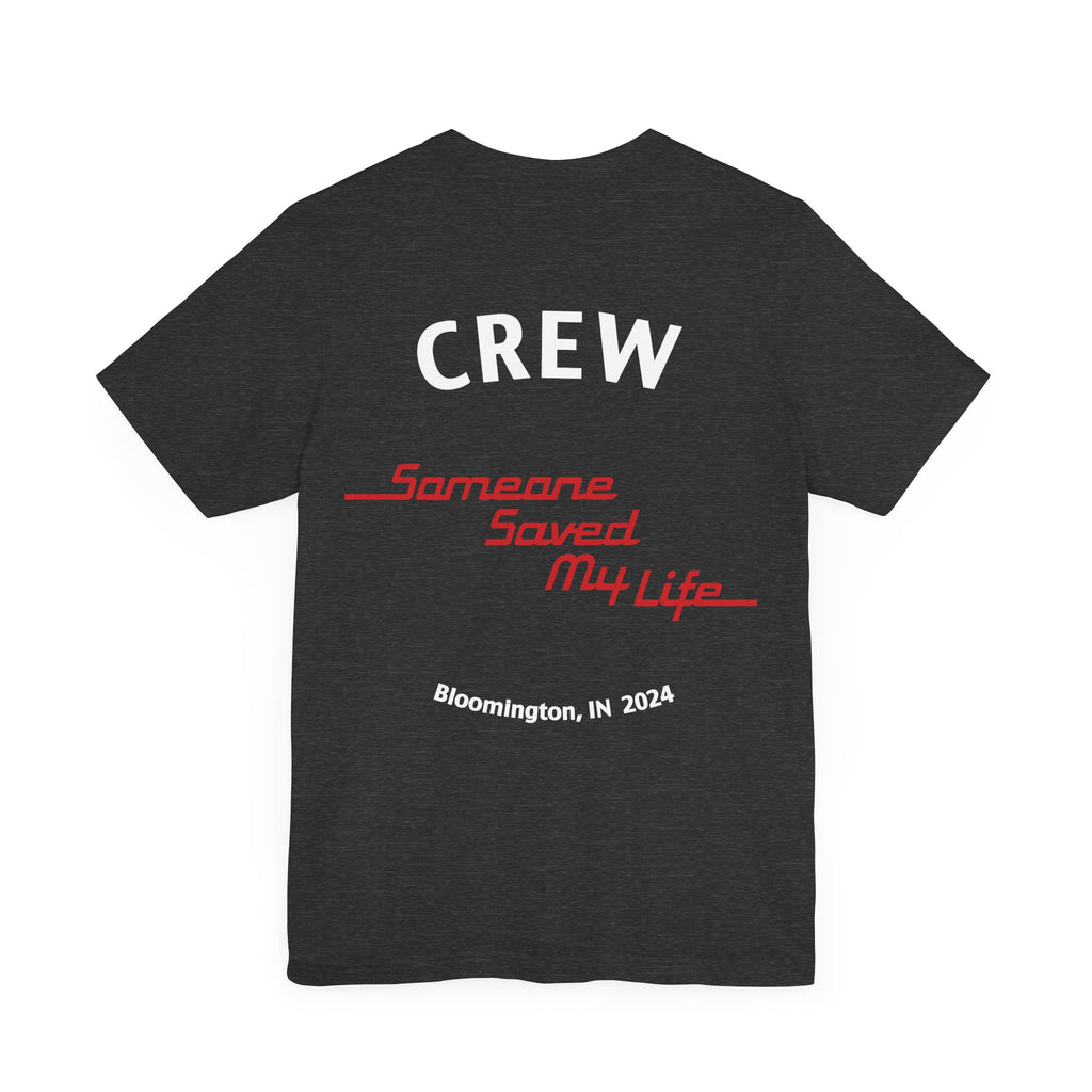 Someone Saved My Life MOVIE CREW Unisex T Shirt