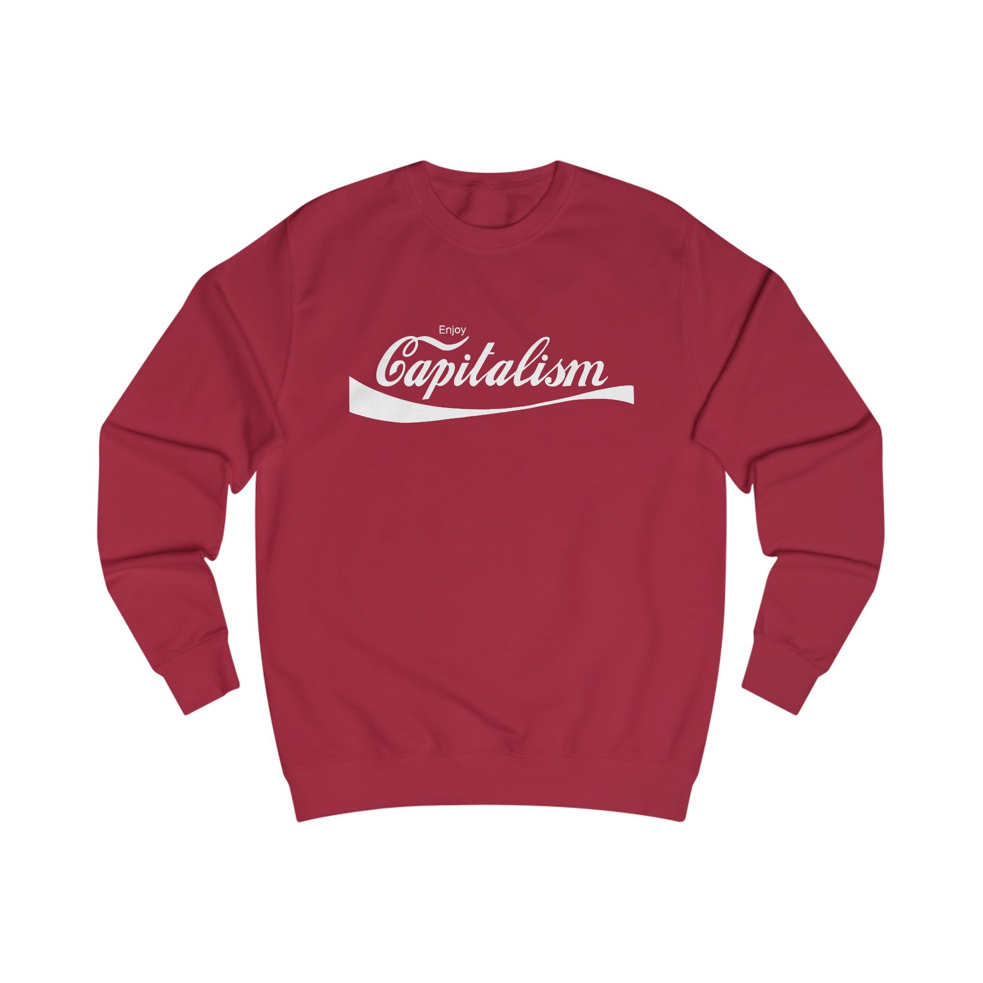 Enjoy Capitalism Sweatshirt