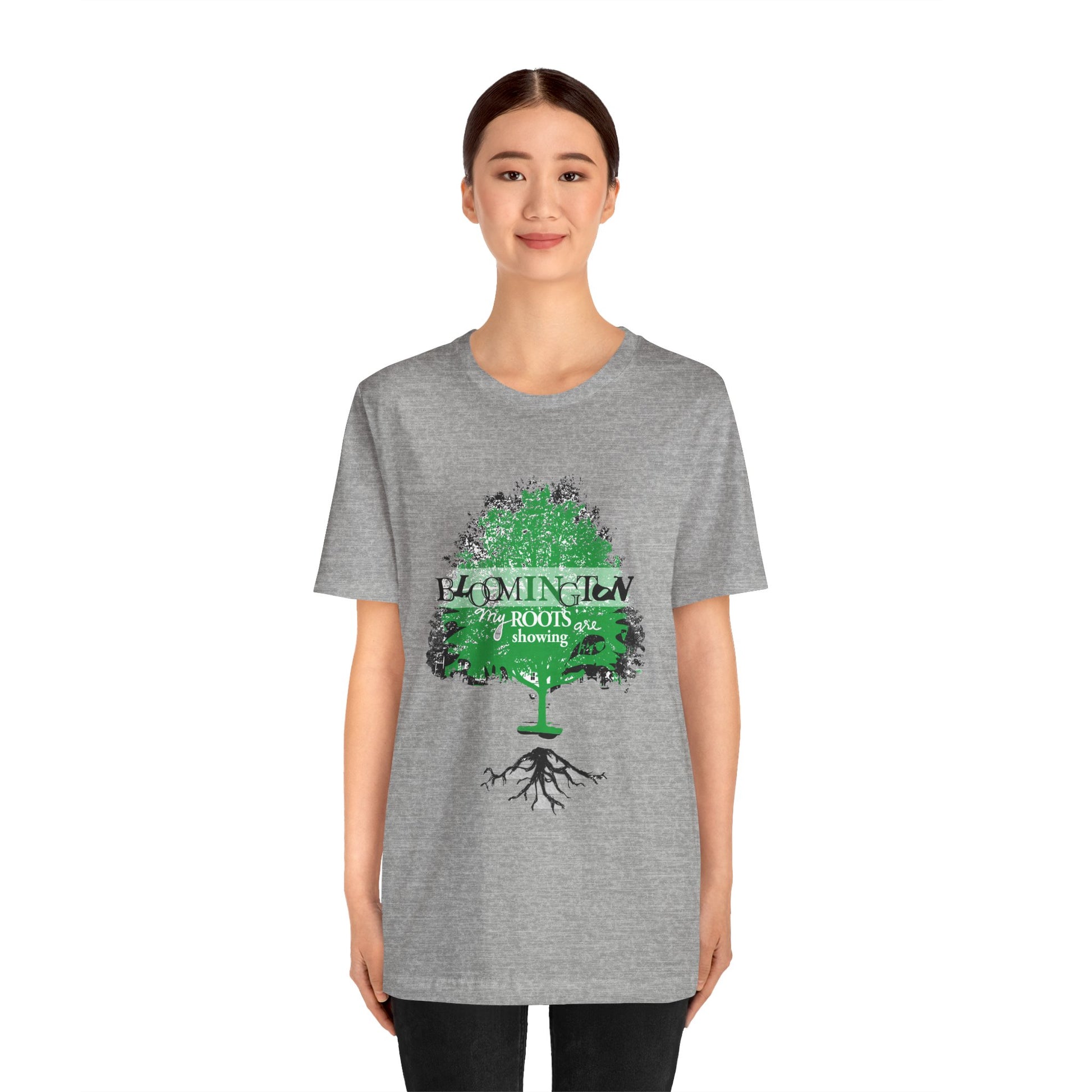 "My Roots are showing" Bloomington T Shirt