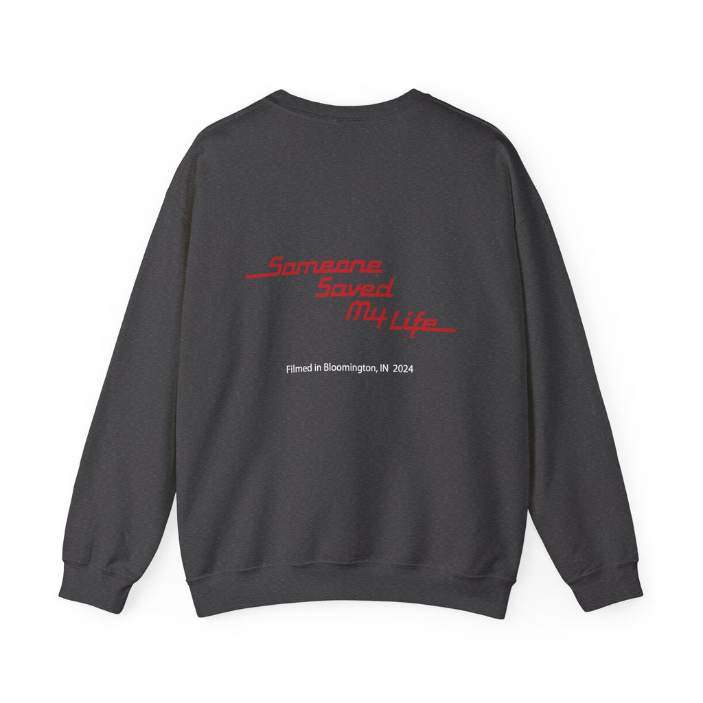 "Someone Saved My Life" Movie UNISEX Heavy Blend™ Crewneck Sweatshirt