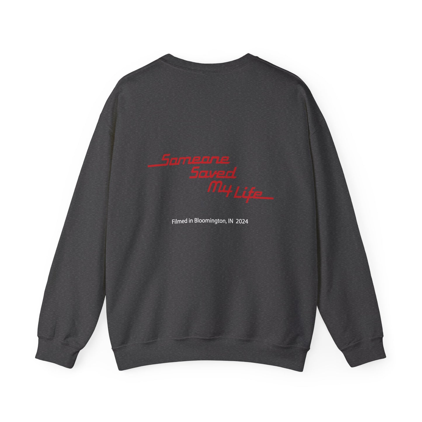 "Someone Saved My Life" Movie UNISEX Heavy Blend™ Crewneck Sweatshirt