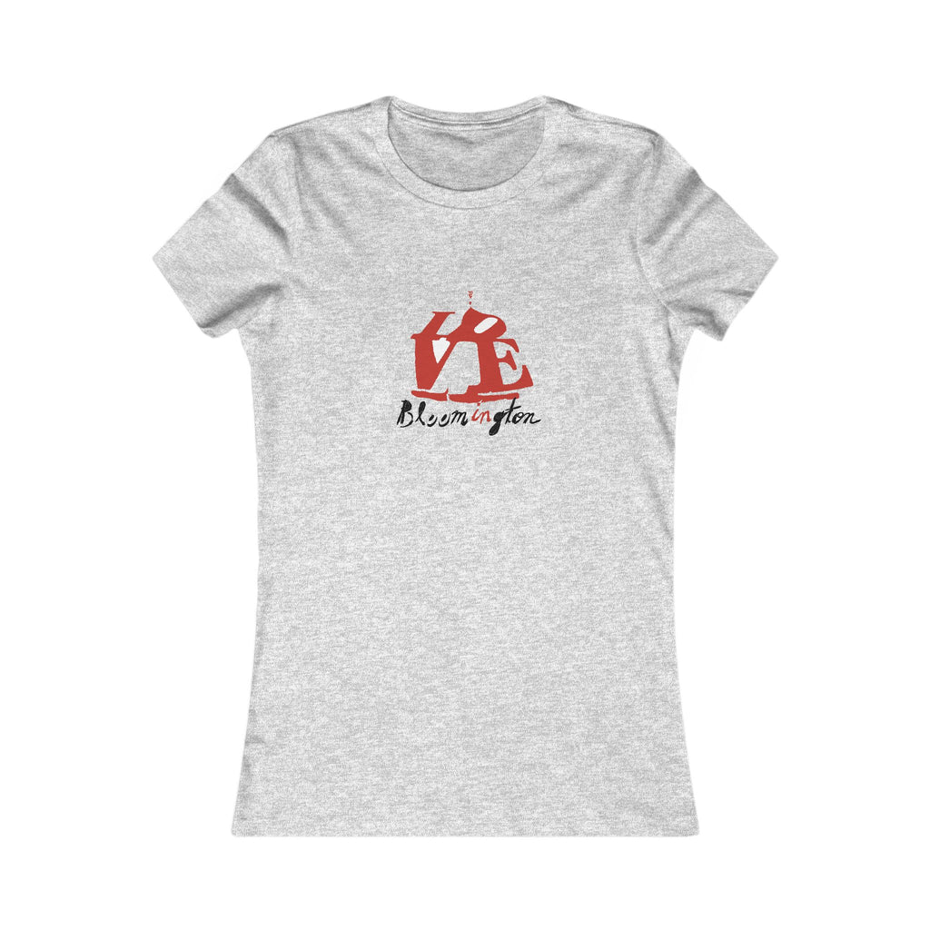 "LOVE bloomington" - Women's Favorite Tee
