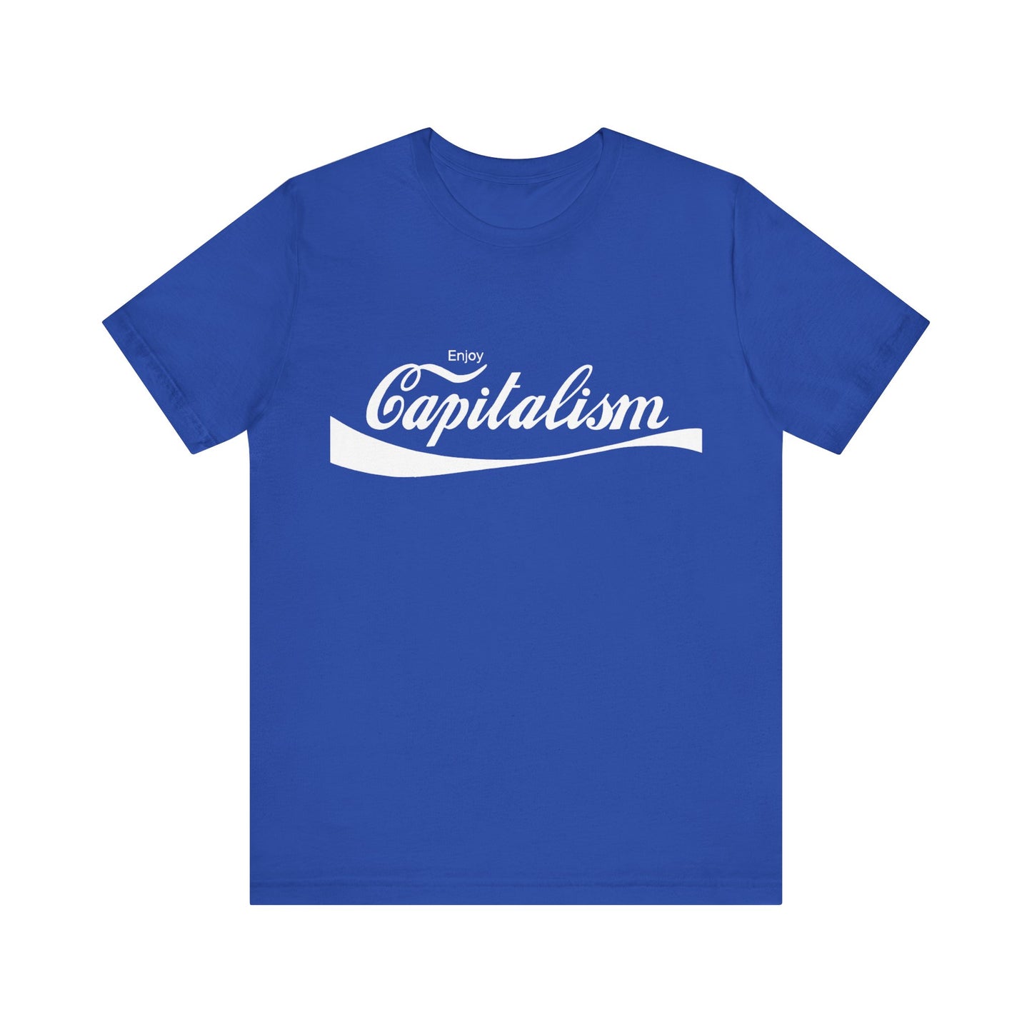 ENJOY CAPITALISM Unisex T Shirt