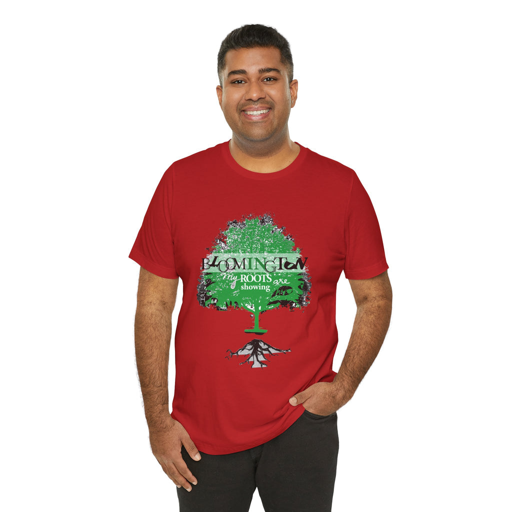 "My Roots are showing" Bloomington T Shirt