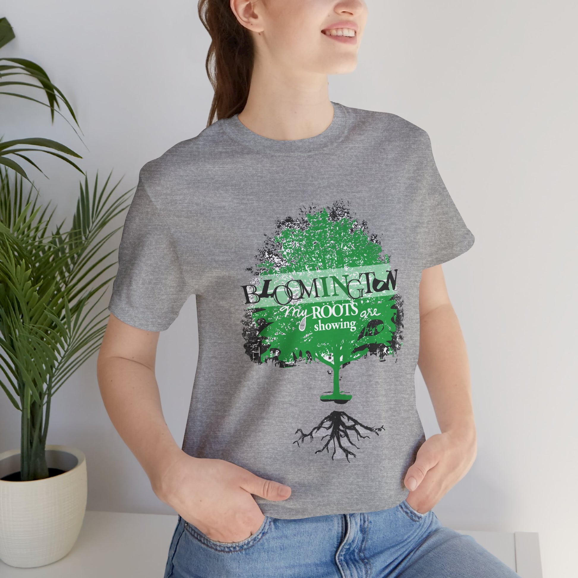 "My Roots are showing" Bloomington T Shirt