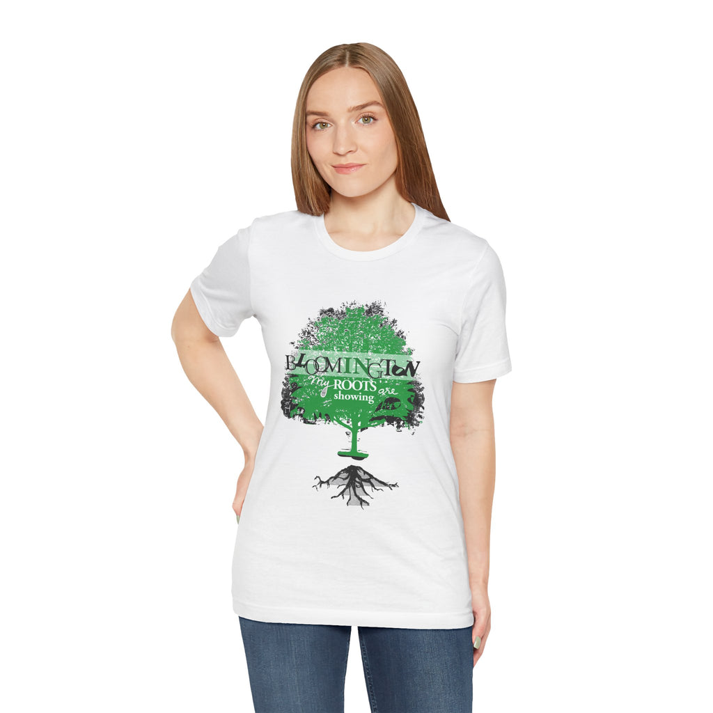 "My Roots are showing" Bloomington T Shirt