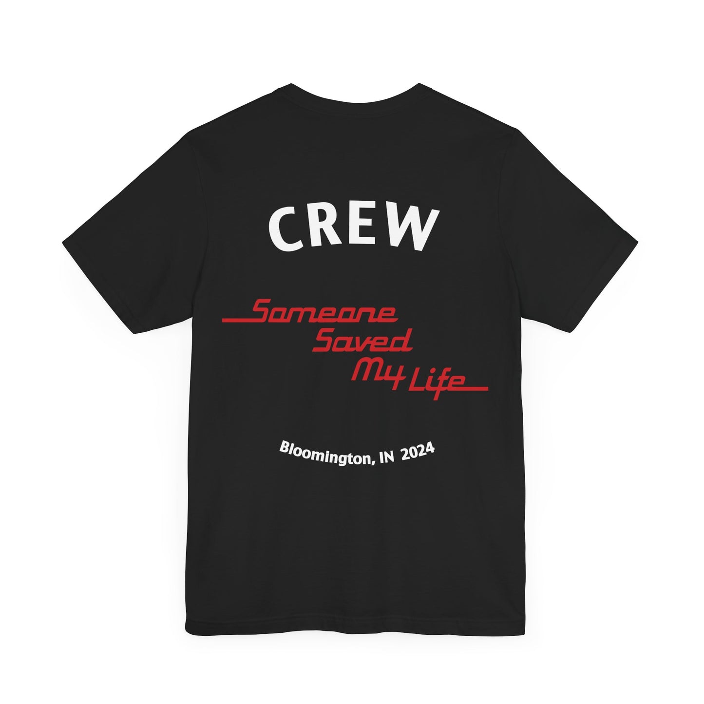 Someone Saved My Life MOVIE CREW Unisex T Shirt