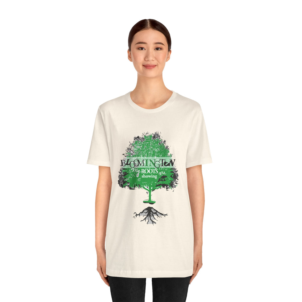 "My Roots are showing" Bloomington T Shirt