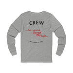 "Someone Saved My Life" Movie CREW Long Sleeve Tee